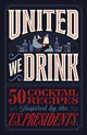 Book cover of: United We Drink