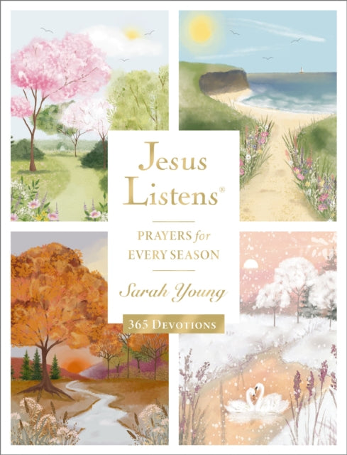 Book cover of: Jesus Listens: Prayers for Every Season
