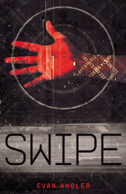 Book cover of: Swipe. By: Evan Angler