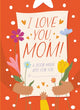 Book cover of: I Love You, Mom!. By: Hannah Sheldon-Dean