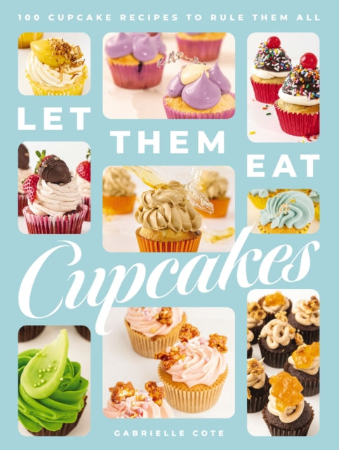 Book cover of: Let Them Eat Cupcakes