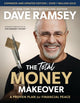 Total Money Makeover Updated and Expanded, A Proven Plan for Financial Peace 9781400342525 Dave Ramsey