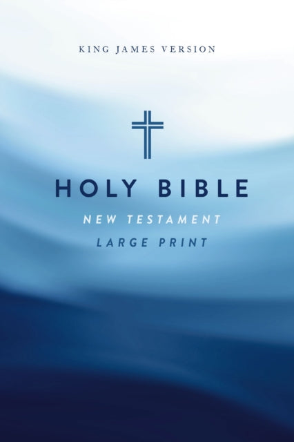 Book cover of: KJV Large Print Outreach New Testament Bible, Cross Softcover, Comfort Print. By: Zondervan