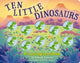 Book cover of: Ten Little Dinosaurs. By: Amanda Sobotka