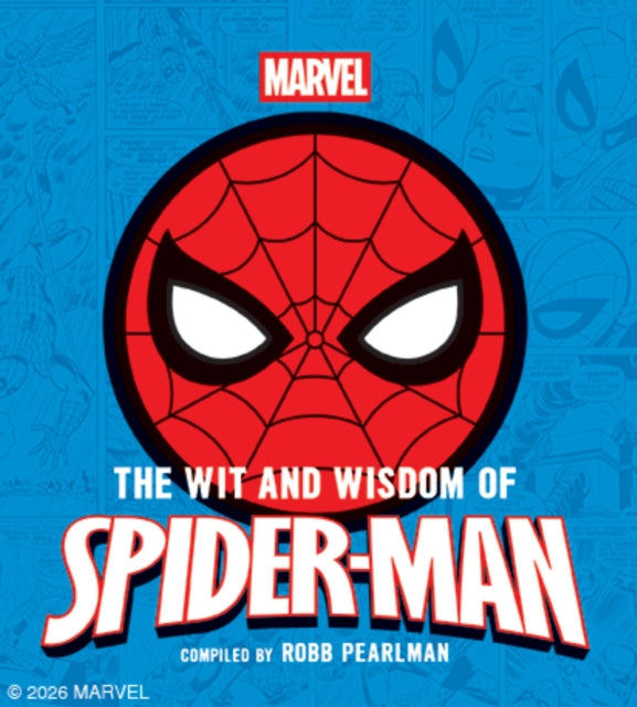 Wit and   Wisdom of Spider-Man