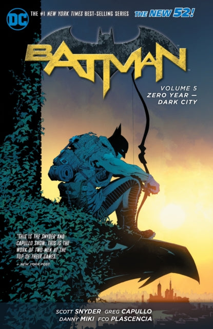 Book cover of: Batman Vol. 5: Zero Year - Dark City (The New 52). By: Scott Snyder