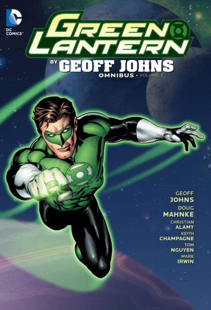 Book cover of: Green Lantern by Geoff Johns Omnibus Vol. 3. By: Geoff Johns