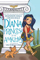 Book cover of: Diana: Princess of the Amazons