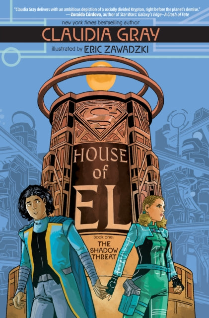 Book cover of: House of El Book One. By: Claudia Gray
