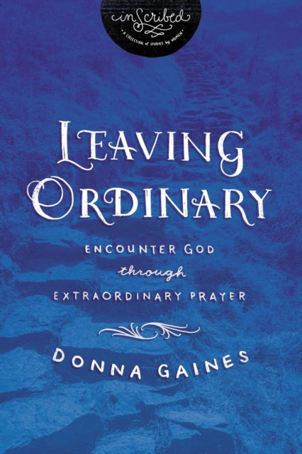 Book cover of: Leaving Ordinary. By: Donna Gaines