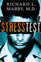 Book cover of: Stress Test. By: Richard L. Mabry