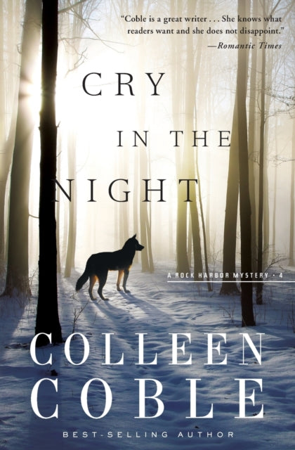 Book cover of: Cry in the Night. By: Colleen Coble