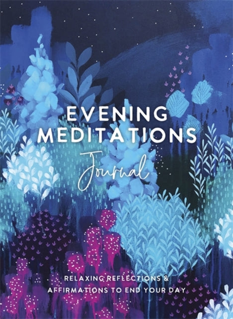 Book cover of: Evening Meditations Journal. By: The Editors The Editors of Hay House