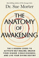 The Anatomy of Awakening