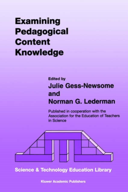 Book cover of: Examining Pedagogical Content Knowledge