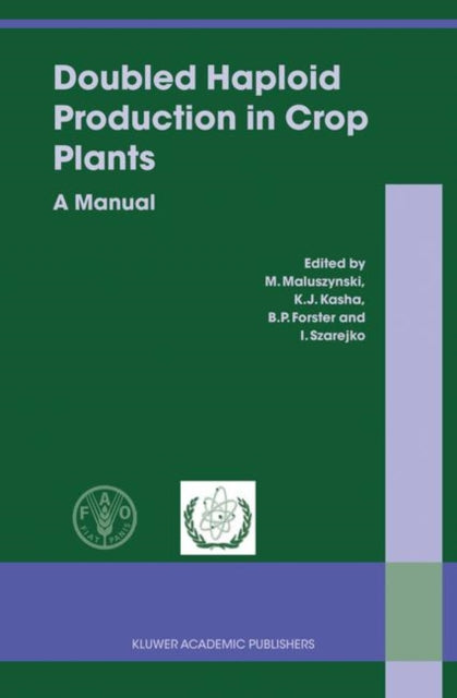Book cover of: Doubled Haploid Production in Crop Plants