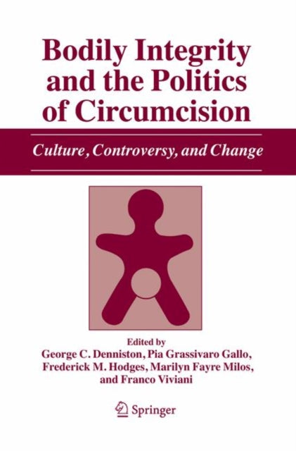 Book cover of: Bodily Integrity and the Politics of Circumcision
