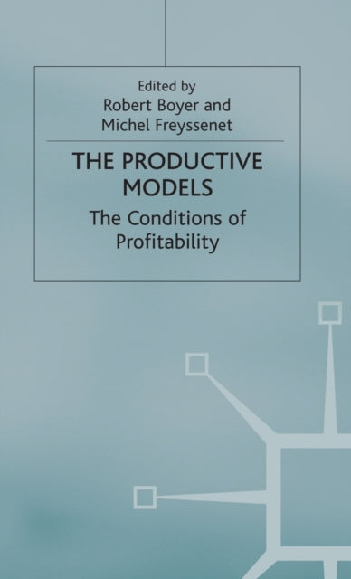 Book cover of: Productive Models. By: Robert Boyer