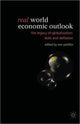 Book cover of: Real World Economic Outlook. By: Ann Pettifor