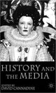 Book cover of: History and the Media
