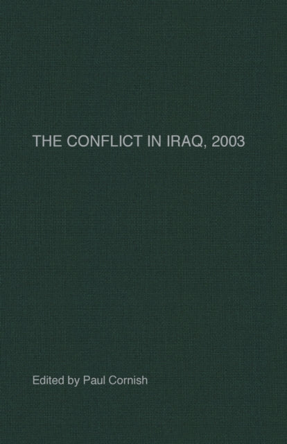 The Conflict in Iraq, 2003