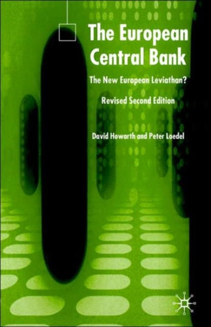 Book cover of: European Central Bank. By: David Howarth