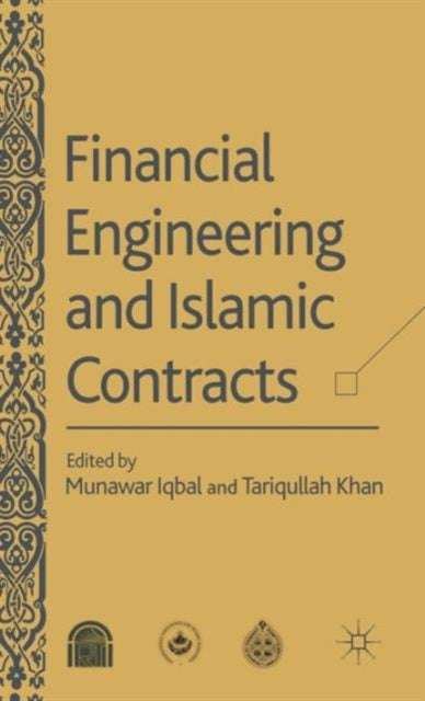 Book cover of: Financial Engineering and Islamic Contracts