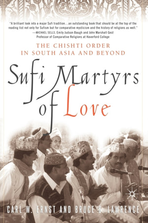 Sufi Martyrs of Love