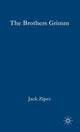 Book cover of: Brothers Grimm. By: Jack David Zipes