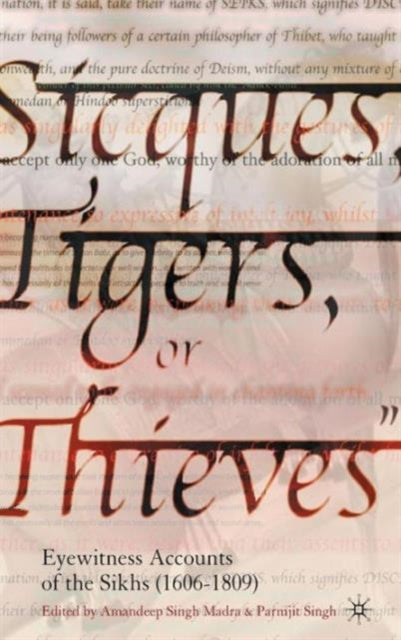 Book cover of: Sicques, Tigers or Thieves