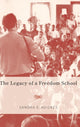 Book cover of: Legacy of a Freedom School. By: Sandra E. Adickes