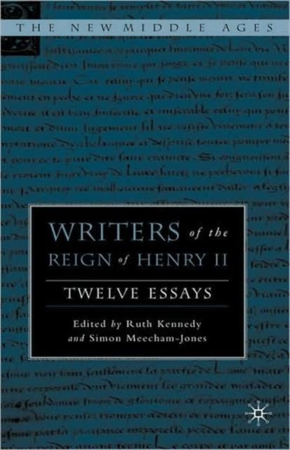 Writers of the Reign of Henry II