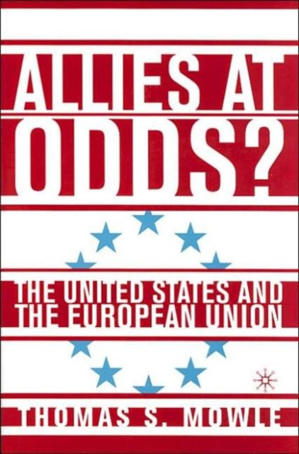 Book cover of: Allies at Odds?