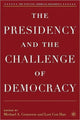 Book cover of: Presidency and the Challenge of Democracy