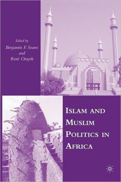 Book cover of: Islam and Muslim Politics in Africa