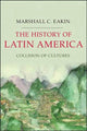 Book cover of: History of Latin America. By: Marshall C. Eakin