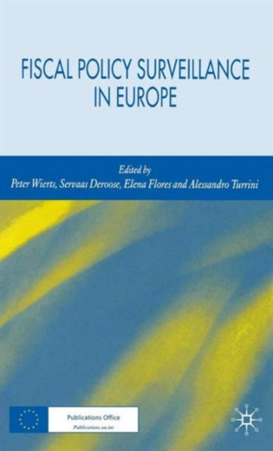 Book cover of: Fiscal Policy Surveillance in Europe