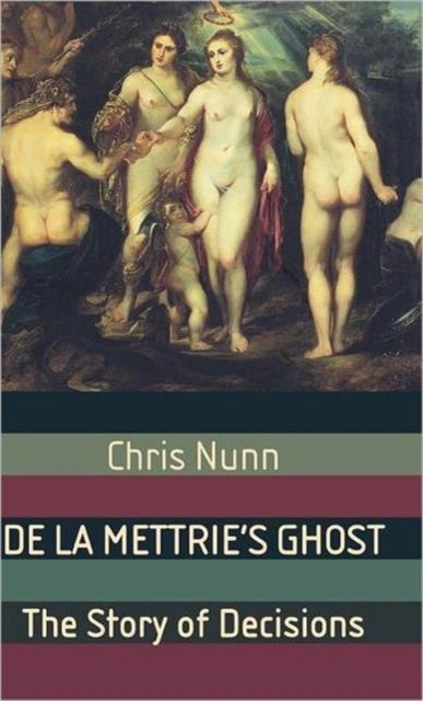 De La Mettrie's Ghost