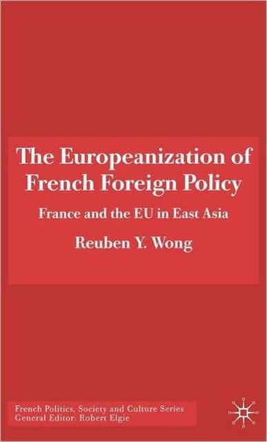 The Europeanization of French Foreign Policy