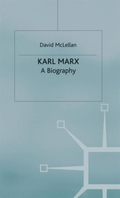Book cover of: Karl Marx 4th Edition. By: David McLellan