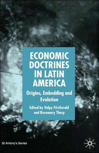 Book cover of: Economic Doctrines in Latin America