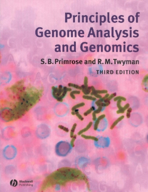 Book cover of: Principles of Genome Analysis and Genomics. By: Sandy Primrose