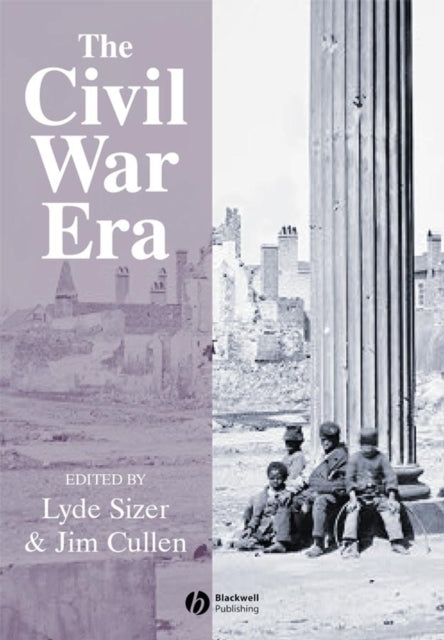 Book cover of: Civil War Era. By: Jim Cullen