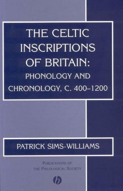 Book cover of: Celtic Inscriptions of Britain. By: Patrick Sims-Williams