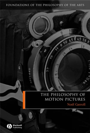 Philosophy of Motion Pictures