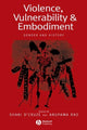 Book cover of: Violence, Vulnerability and Embodiment. By: Anupama Rao