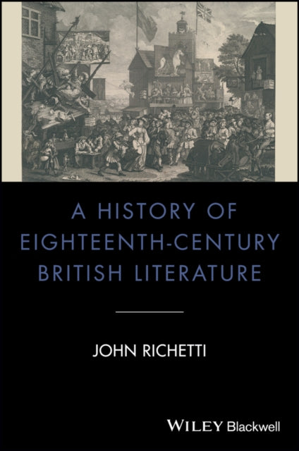 Book cover of: History of Eighteenth-Century British Literature. By: RICHETTI