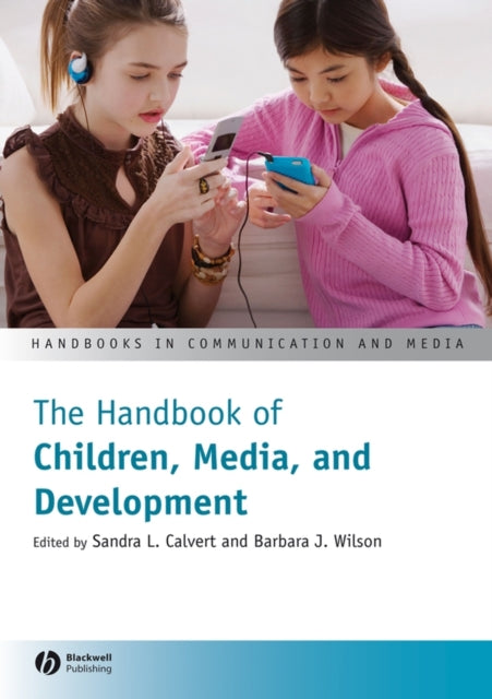 Book cover of: Handbook of Children, Media, and Development