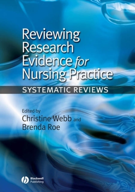 Book cover of: Reviewing Research Evidence for Nursing Practice. By: Resul Erdagi