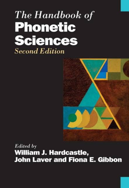 Book cover of: Handbook of Phonetic Sciences. By: William J. Hardcastle